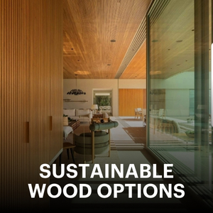 Sustainable Wood Options